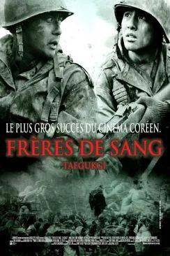 Affiche du film Fraprèsres de sang (Taegukgi hwinalrimyeo) en streaming