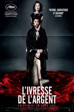 Affiche du film L'Ivresse de l'argent (Do-nui Mat) en streaming