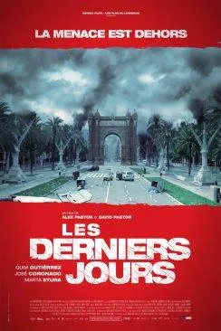 Affiche du film Les Derniers jours (Los àºltimos dà­as) en streaming