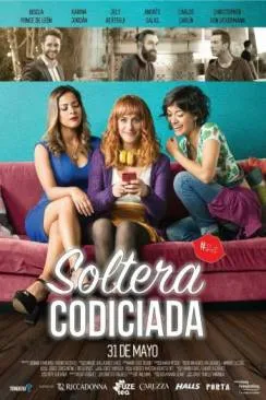 poster film Soltera Codiciada