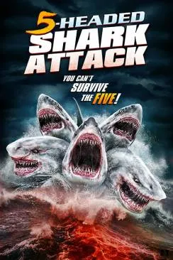 Affiche du film 5 Headed Shark Attack en streaming