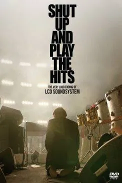 Affiche du film Shut Up And Play The Hits en streaming