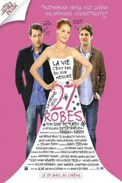 Affiche du film 27 robes (27 Dresses) en streaming