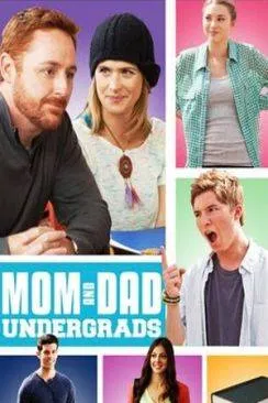 poster Mes parents terribles (Mom and Dad Undergrads)