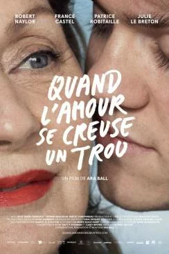 poster film Quand L'amour Se Creuse Un Trou (When Love Digs a Hole)