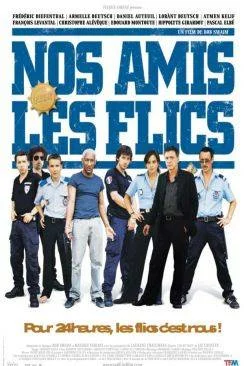 Affiche du film Nos amis les flics en streaming