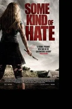 poster film Some Kind of Hate