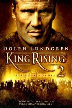 Affiche du film King Rising 2 : les deux mondes en streaming