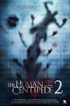 poster The Human Centipede 2 (Full Sequence)