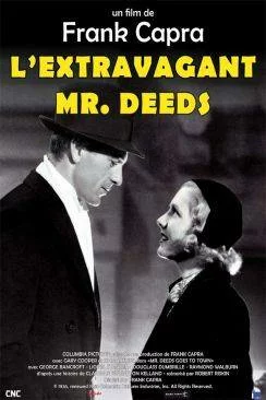 Affiche du film L'Extravagant Mr. Deeds (Mr. Deeds Goes to Town) en streaming