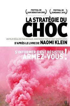 poster film La Stratégie du choc (The Shock Doctrine)