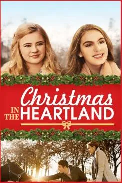 Affiche du film On a échangé nos Noëls (Christmas in the Heartland) en streaming