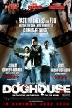 Affiche du film Doghouse en streaming