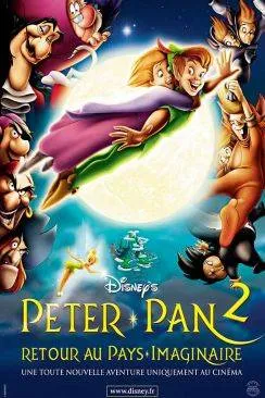 Affiche du film Peter Pan, retour au Pays Imaginaire (Return to Never Land) en streaming