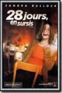 Affiche du film 28 jours en sursis (28 Days) en streaming