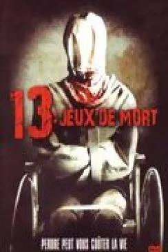 poster 13 jeux de mort (13 game Sayawng)