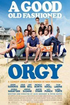 Affiche du film Petite orgie entre amis (A Good Old Fashioned Orgy) en streaming