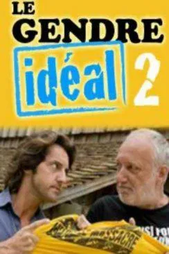 poster Le gendre idéal 2