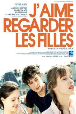 Affiche du film J'aime regarder les filles en streaming