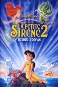 poster La Petite Siraprèsne II : Retour à  l'océan (v) (The Little Mermaid II : Return to the Sea)