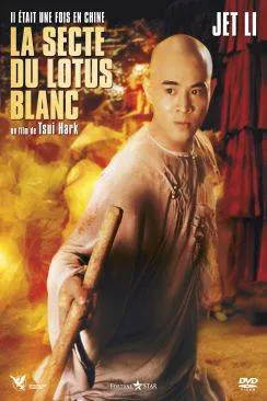 poster Il était une fois en Chine II : la secte du lotus blanc