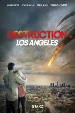 Affiche du film Destruction Los Angeles en streaming