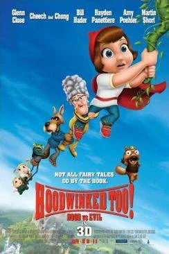 poster La Vengeance du Petit Chaperon Rouge (Hoodwinked Too! Hood VS. Evil)