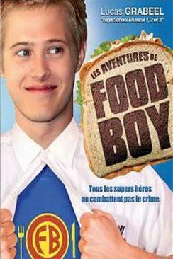 Affiche du film Les Aventures de Food Boy (The Adventures Of Food Boy) en streaming