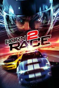 poster Born to Race: Fast Track