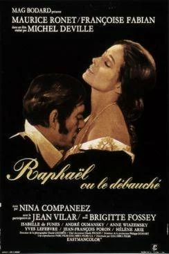 poster film Raphaël ou le débauché