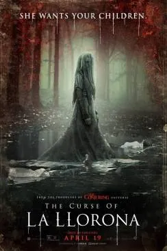 Affiche du film La Malédiction de la Dame blanche (The Curse of La Llorona) en streaming