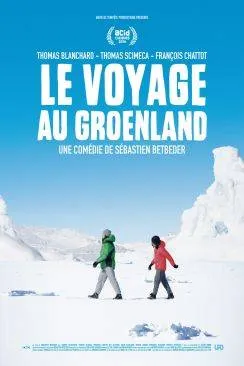 Affiche du film Le Voyage au Groenland en streaming