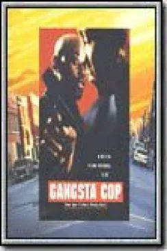 poster Gangsta Cop (In Too Deep)