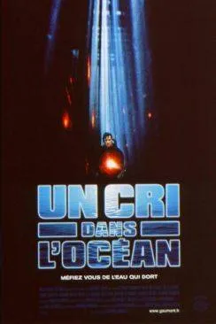 Affiche du film Un Cri dans l'océan (Deep Rising) en streaming