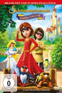 poster The Swan Princess - Royally Undercover