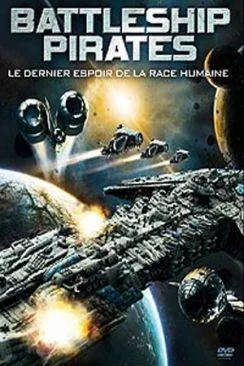 Affiche du film Battleship Pirates en streaming