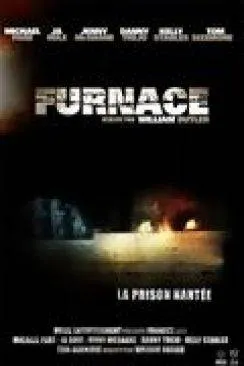 poster La Prison hantée (Furnace)