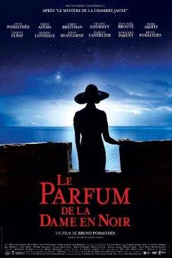 Affiche du film Le Parfum de la dame en noir en streaming