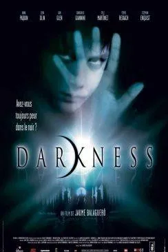 Affiche du film Darkness en streaming