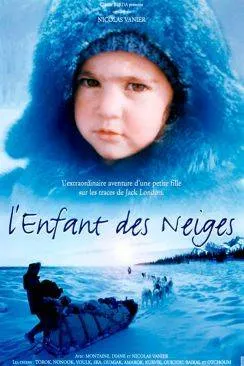 Affiche du film L'Enfant des neiges en streaming