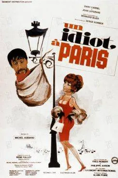 poster film Un Idiot à  Paris