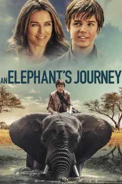 Affiche du film An Elephant's Journey en streaming