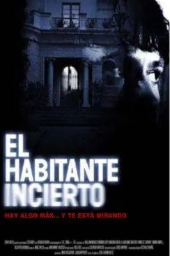 poster El habitante incierto