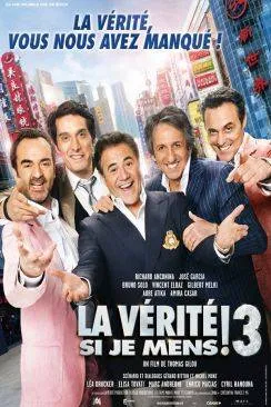 Affiche du film La Vérité si je mens ! 3 en streaming