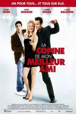 Affiche du film La Copine de mon meilleur ami (My Best Friend's Girl) en streaming