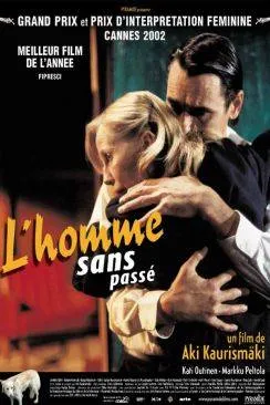 Affiche du film L'Homme sans passé (Mies vailla menneisyyttà¤) en streaming