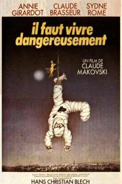 poster film Il faut vivre dangereusement