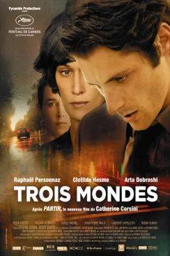 Affiche du film Trois Mondes en streaming