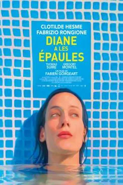 Affiche du film Diane a les épaules en streaming