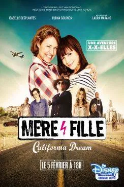 poster Maprèsre et Fille, California Dream